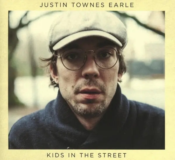 Album artwork for Kids In The Street by Justin Townes Earle