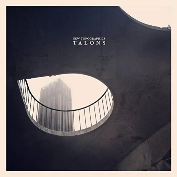 Album artwork for New Topographics by Talons