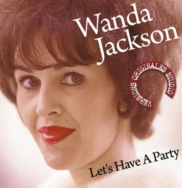 Album artwork for Let's Have A Party by Wanda Jackson