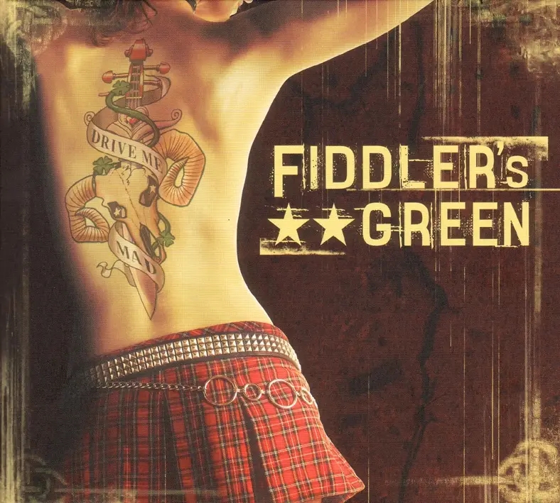 Album artwork for Drive Me Mad by Fiddler'S Green