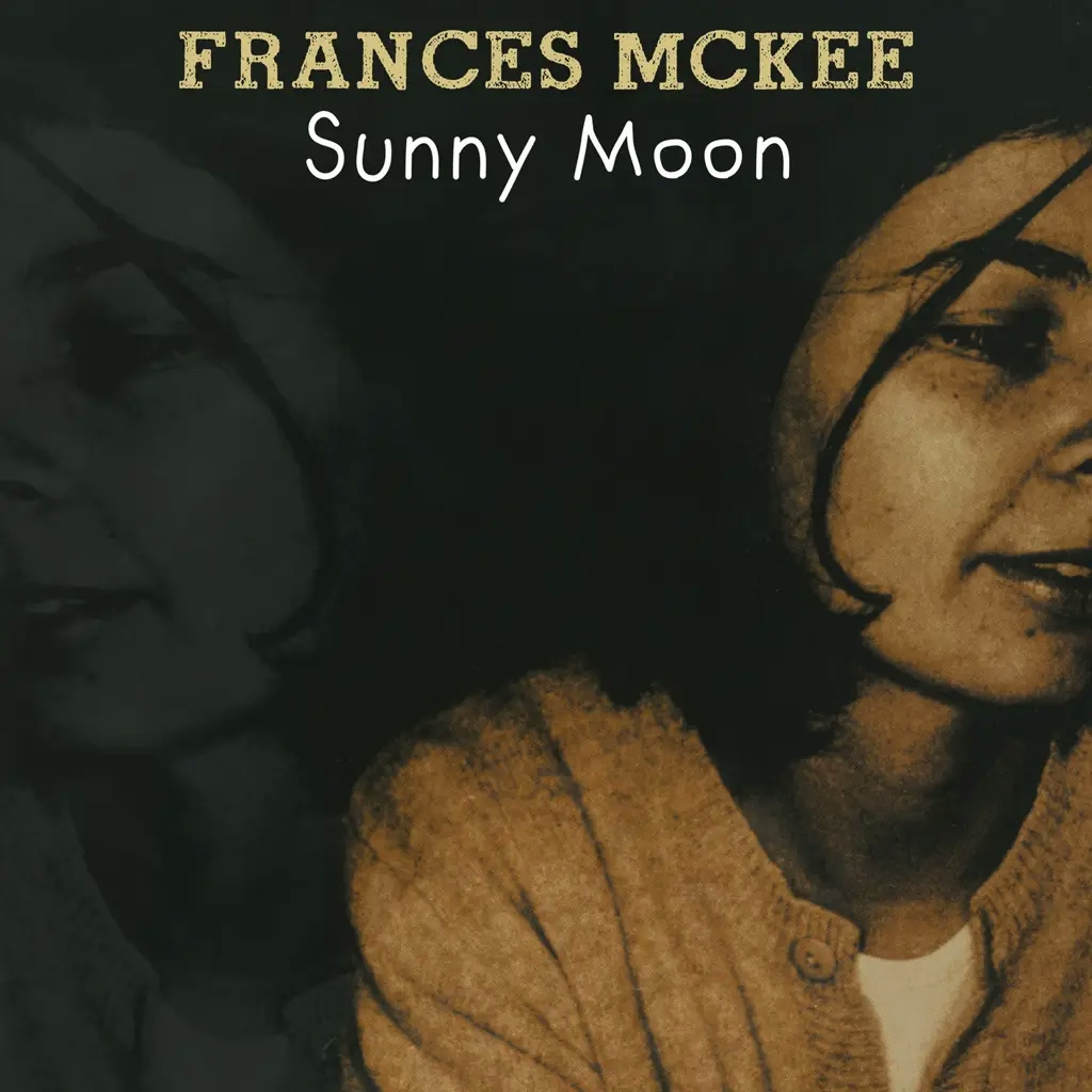 Album artwork for Sunny Moon by Frances McKee