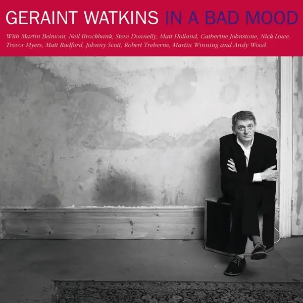 Album artwork for In a Bad Mood + In a Raw Mood by Geraint Watkins