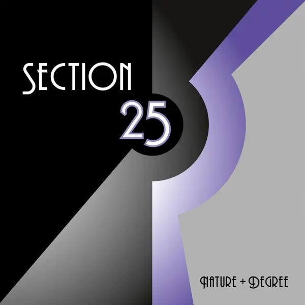 Album artwork for Nature + Degree by Section 25