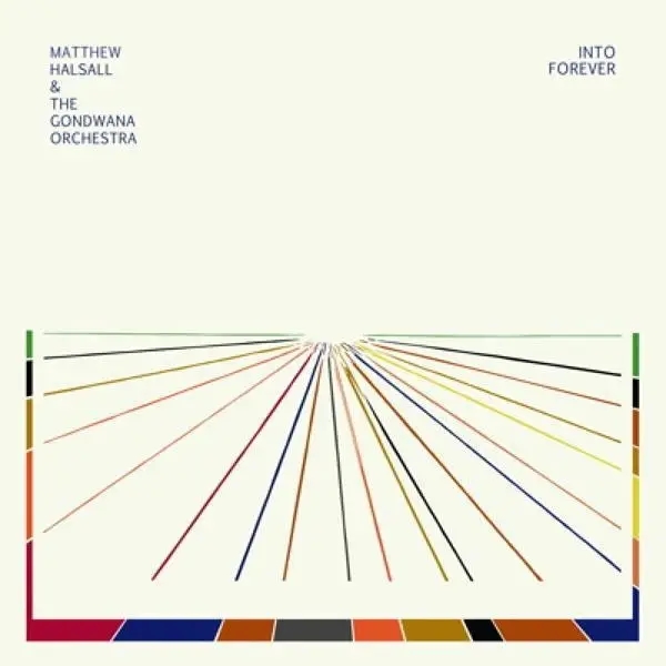 Album artwork for Into Forever by Matthew and The Gondwana Orchestra Halsall