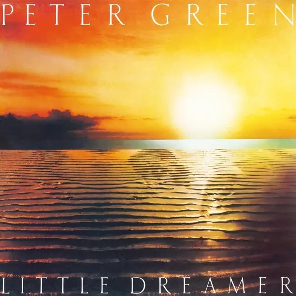 Album artwork for Little Dreamer by Peter Green