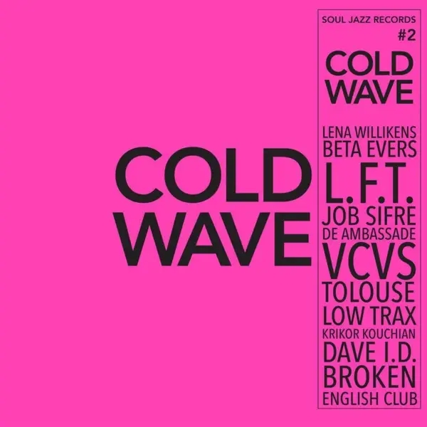 Album artwork for Cold Wave #2 by Soul Jazz