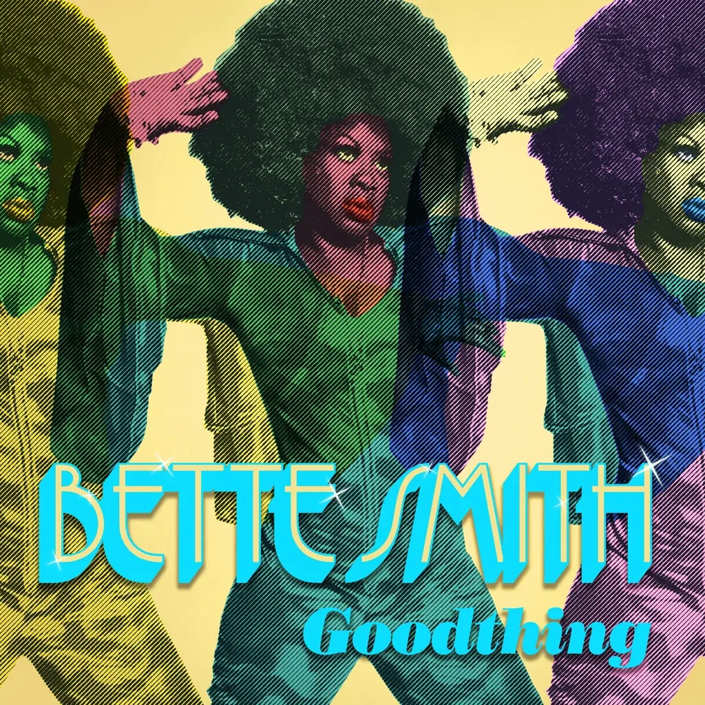 Album artwork for Goodthing by Bette Smith