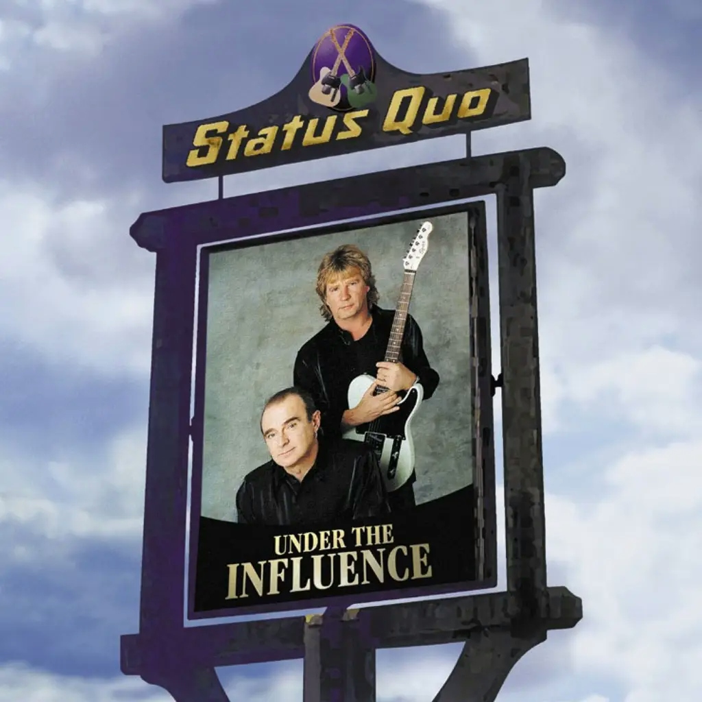 Album artwork for Under The Influence by Status Quo