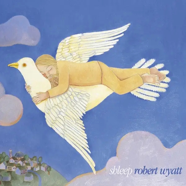 Album artwork for Shleep by Robert Wyatt