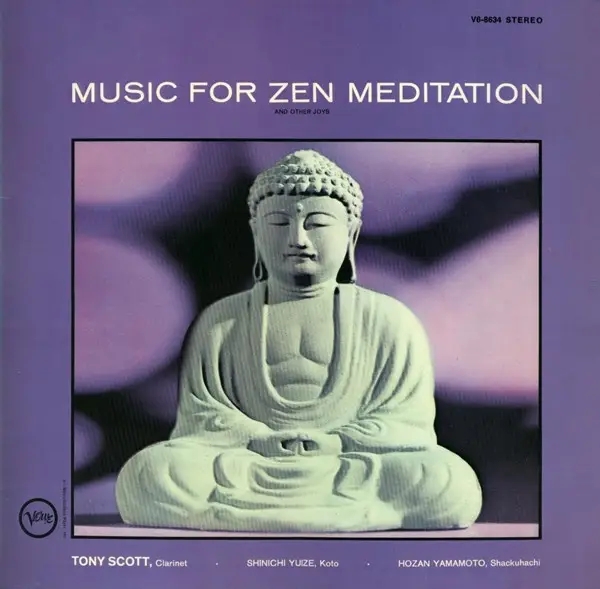 Album artwork for Muisc For Zen Meditation and Other Joys (Verve By Request) by Tony Scott