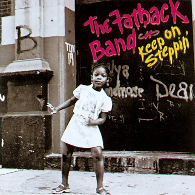 Album artwork for Keep on Steppin' by Fatback Band