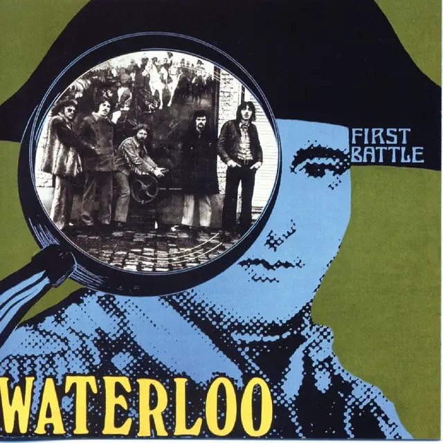 Album artwork for First Battle by Waterloo