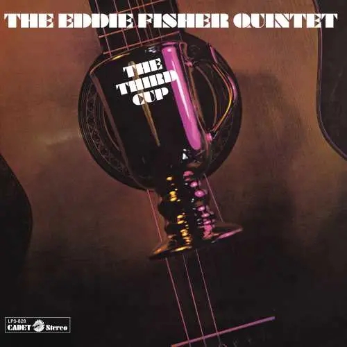 Album artwork for The Third Cup by Eddie Fisher Quintet