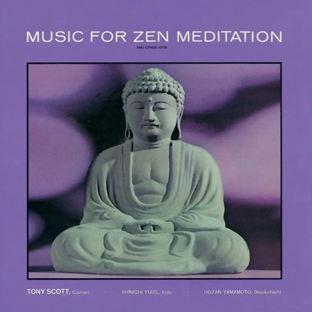 Album artwork for Music For Zen Meditation by Tony Scott