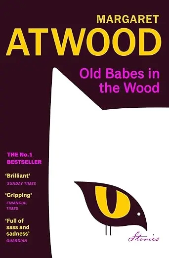 Album artwork for Old Babes in the Wood by Margaret Atwood