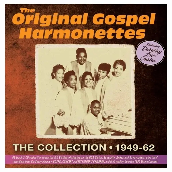 Album artwork for The Collection 1949-62, Featuring Dorothy Love Coa by The Original Gospel Harmonettes
