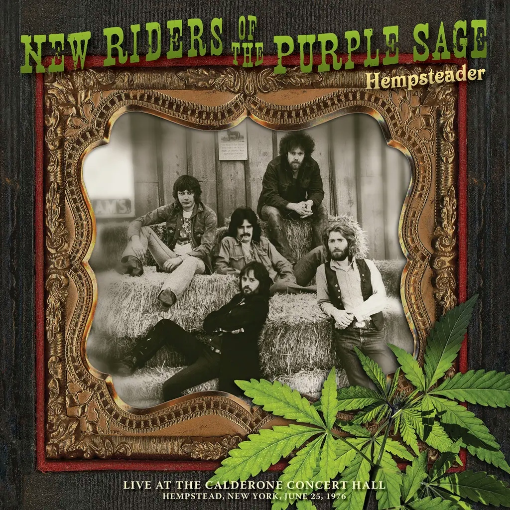 Album artwork for Hempsteader: Live at the Calderone Concert Hall, Hempstead, New York, June 25, 1976 by New Riders of the Purple Sage