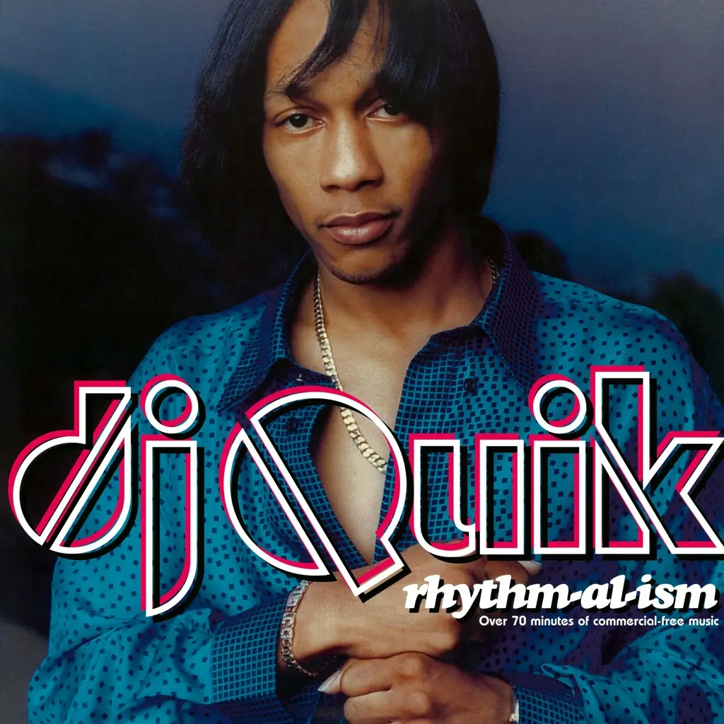 Album artwork for Rhythm-al-ism (2024 repress) by DJ Quik