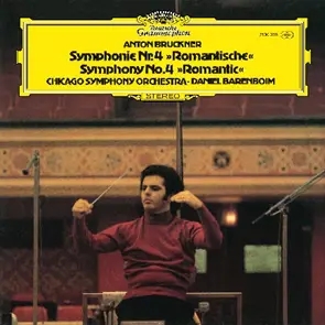 Album artwork for Bruckner: Symphony No. 4 by Daniel Barenboim, Chicago Symphony Orchestra