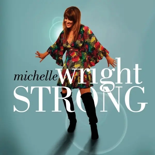 Album artwork for Strong by Michelle Wright