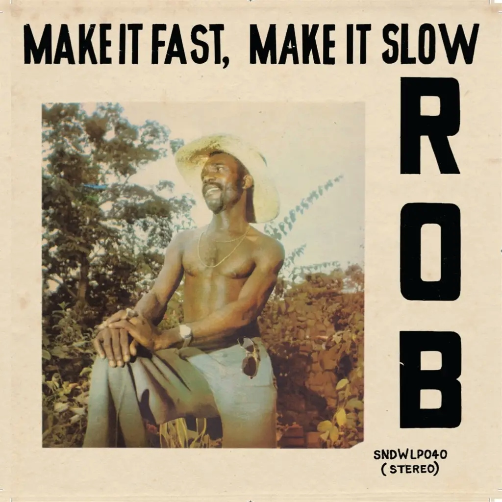 Album artwork for Make It Fast, Make It Slow by Rob