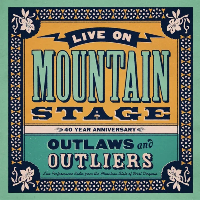 Album artwork for Live on Mountain Stage: Outlaws and Outliers by Various