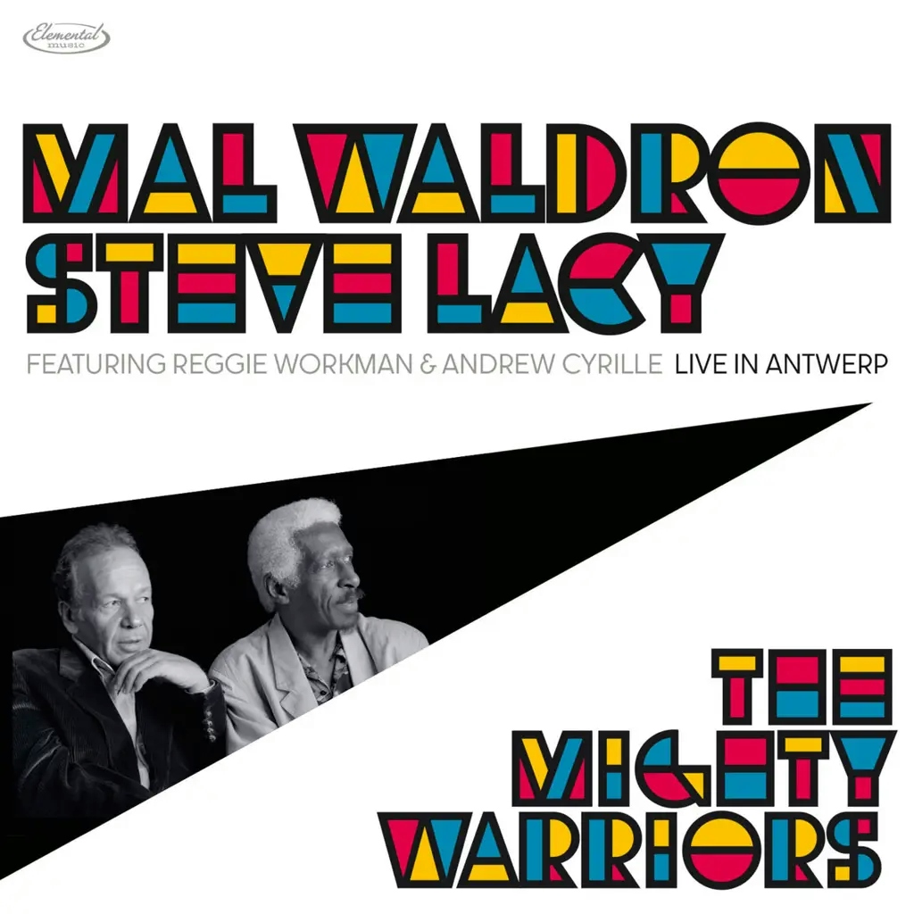 Album artwork for The Mighty Warriors - Live In Antwerp by Mal Waldron