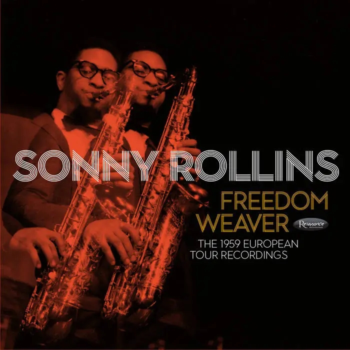 Album artwork for Freedom Weaver: The 1959 European Tour Recording  by Sonny Rollins