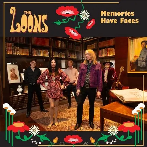 Album artwork for Memories Have Faces by The Loons