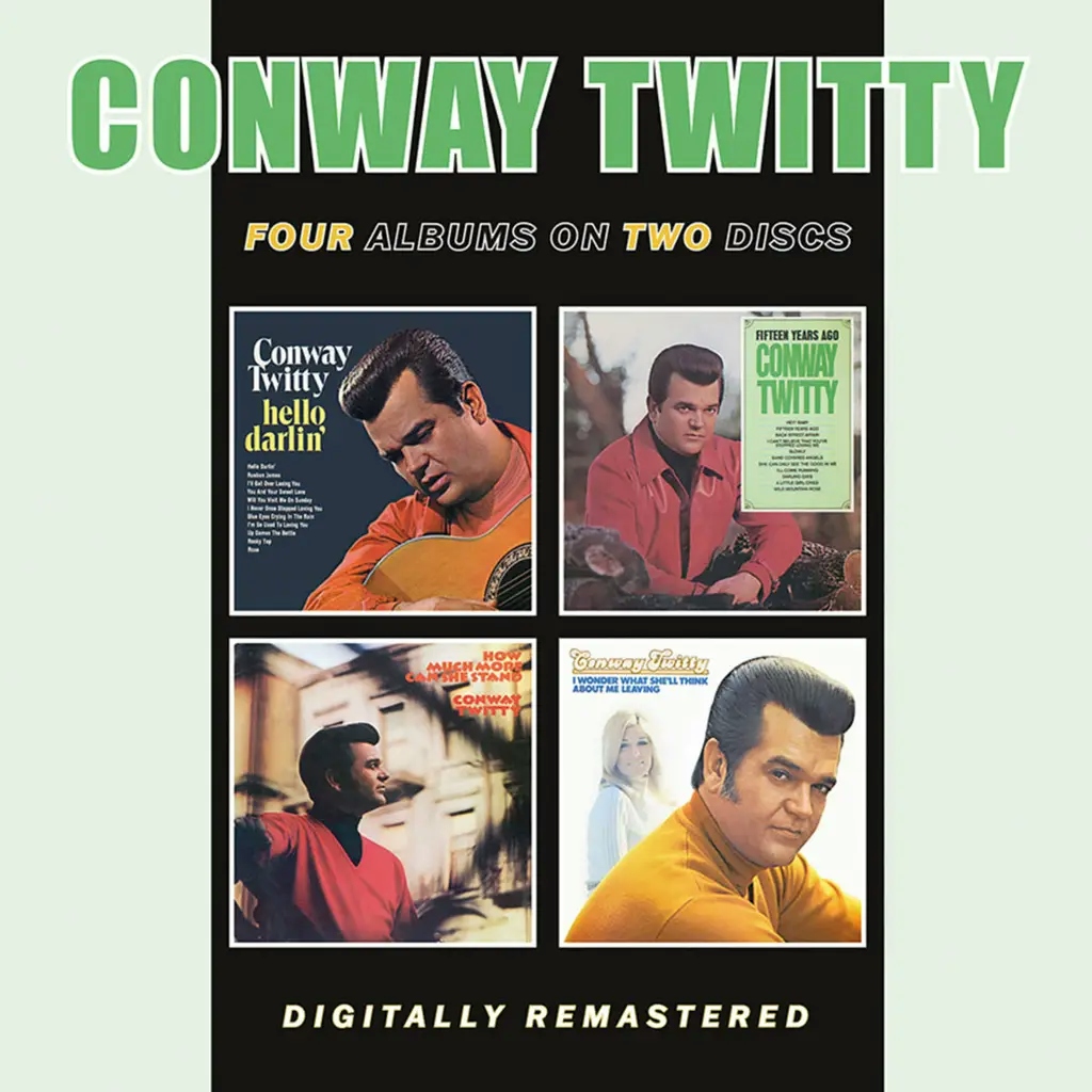 Album artwork for Hello Darlin' / Fifteen Years Ago / How Much More Can She Stand / I Wonder What She'll Think About Me Leaving by Conway Twitty