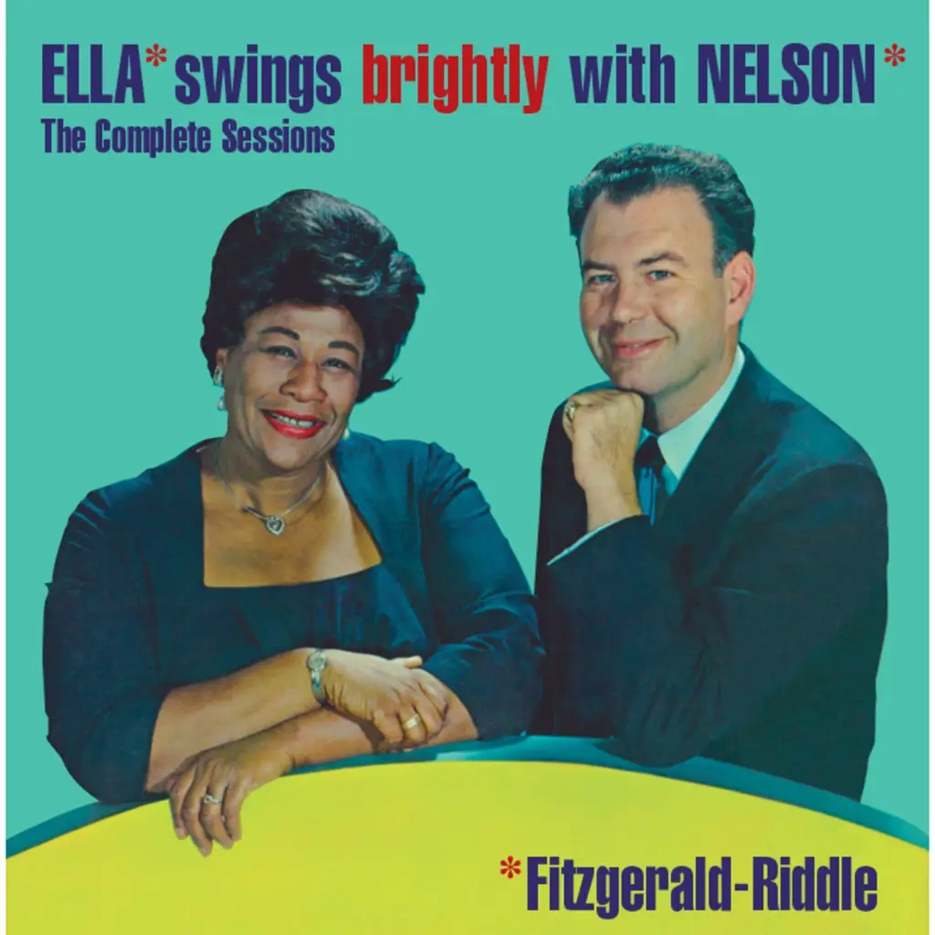 Album artwork for Ella Swings Brightly with Nelson - The Complete Sessions by Ella Fitzgerald