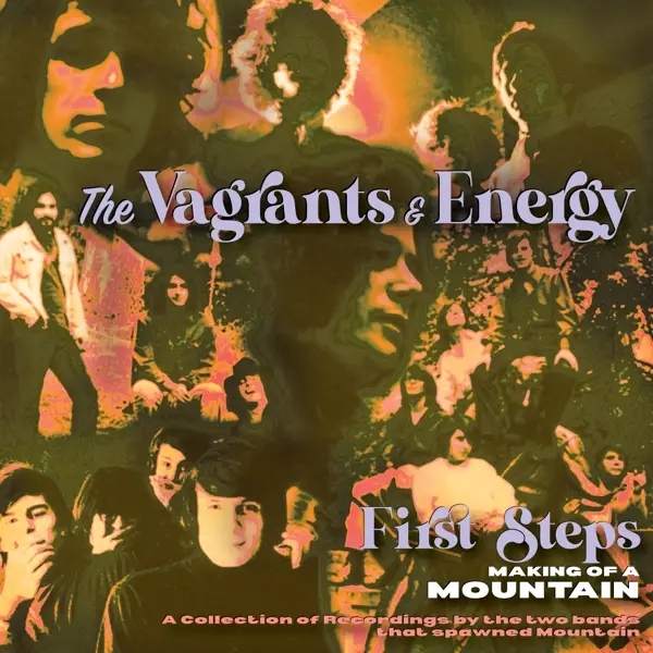 Album artwork for First Steps-Making Of A Mountain by The Energy Vagrants