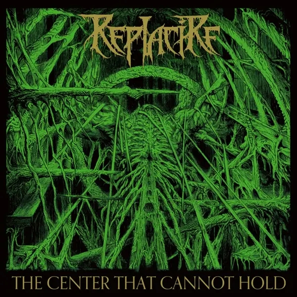 Album artwork for The Center That Cannot Hold by Replacire