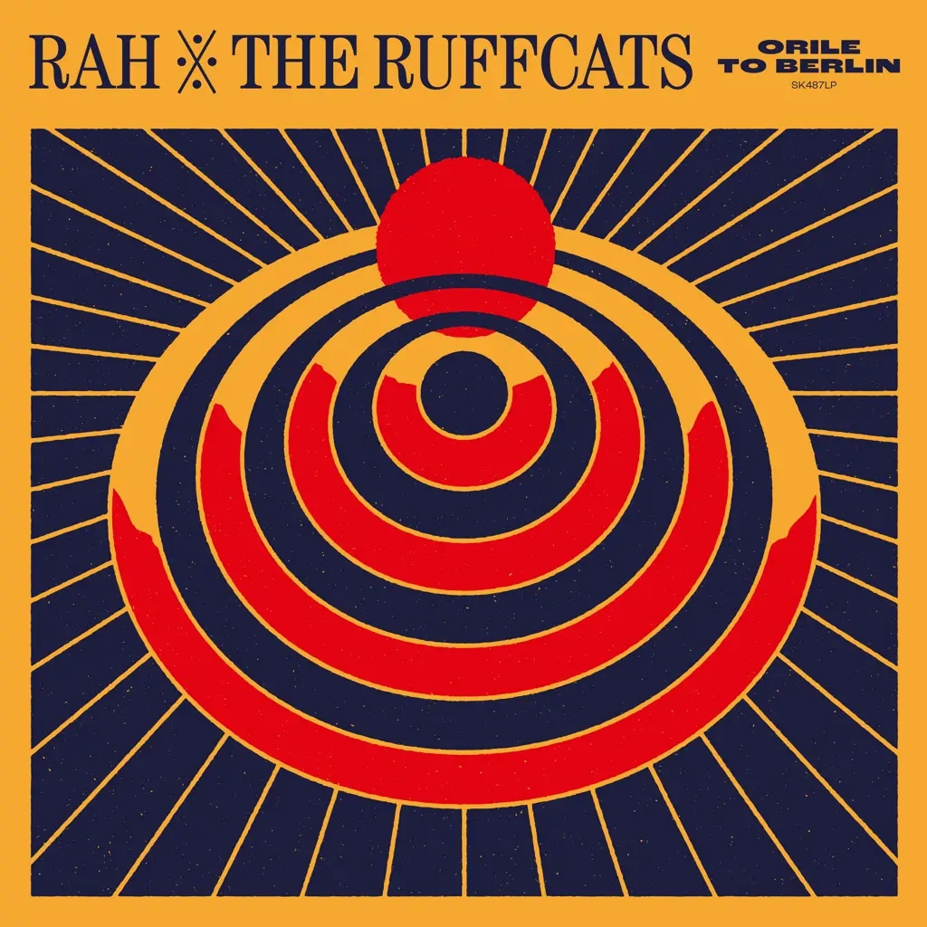 Album artwork for Orile To Berlin by Rah and the Ruffcats