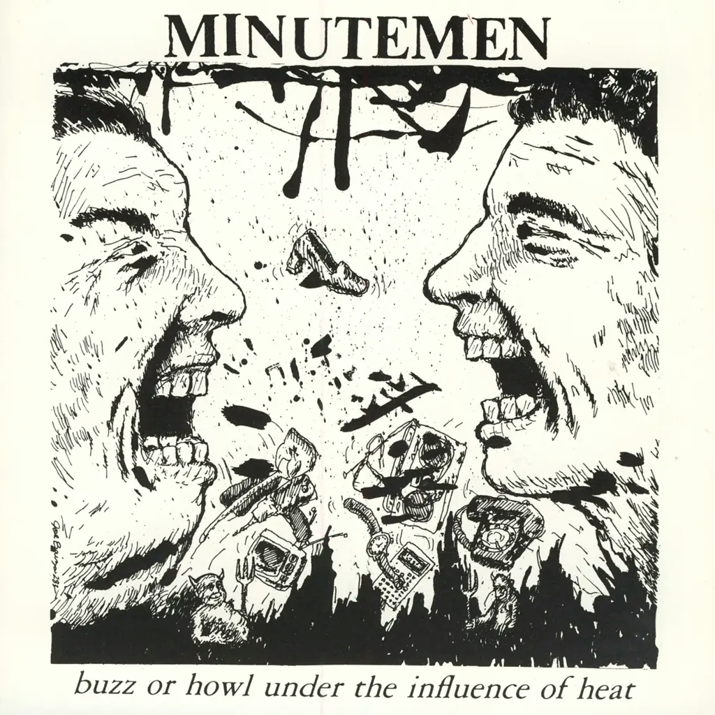 Album artwork for Buzz or Howl Under the Influence of Heat by Minutemen