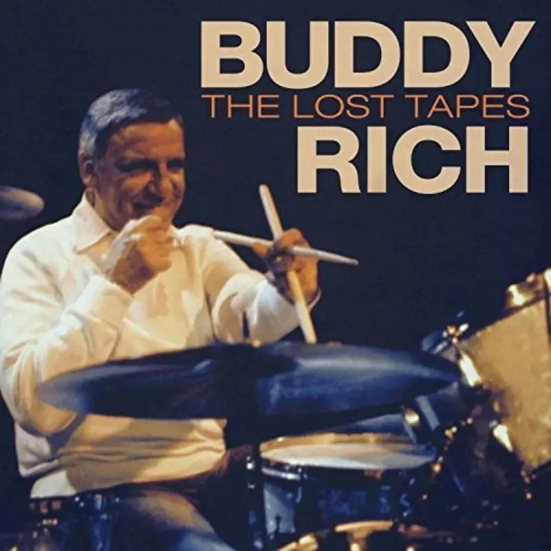 Album artwork for The Lost Tapes by Buddy Rich