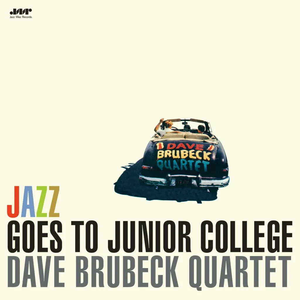 Album artwork for Jazz Goes To Junior College (Limited Edition) by Dave Brubeck Quartet