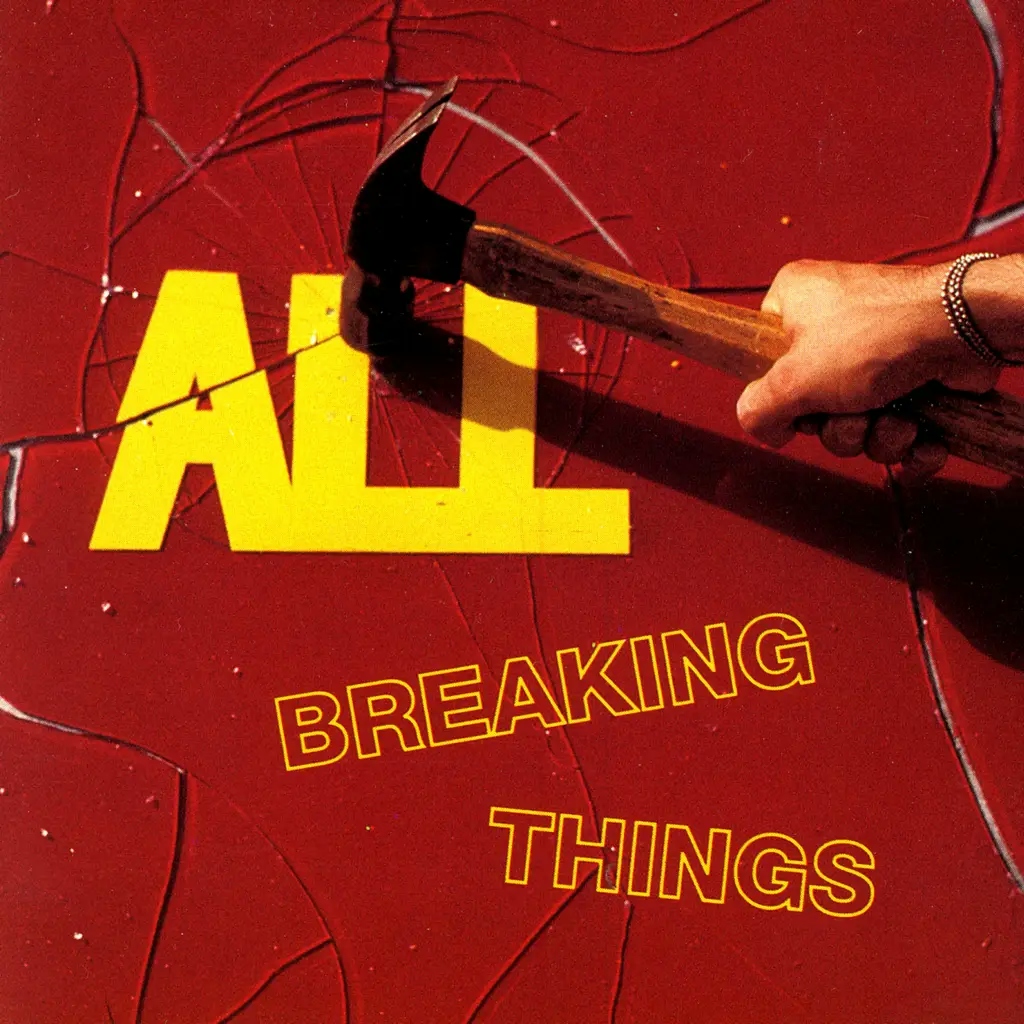 Album artwork for Breaking Things by All