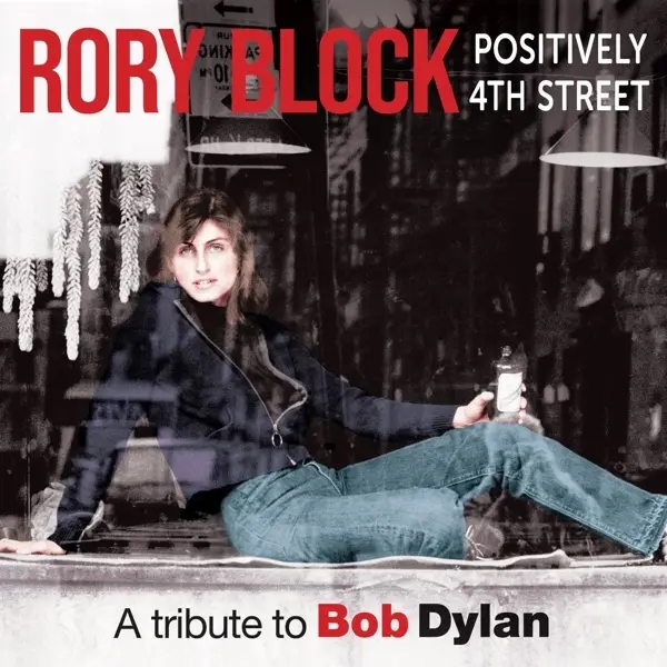 Album artwork for Positively 4th Street by Rory Block