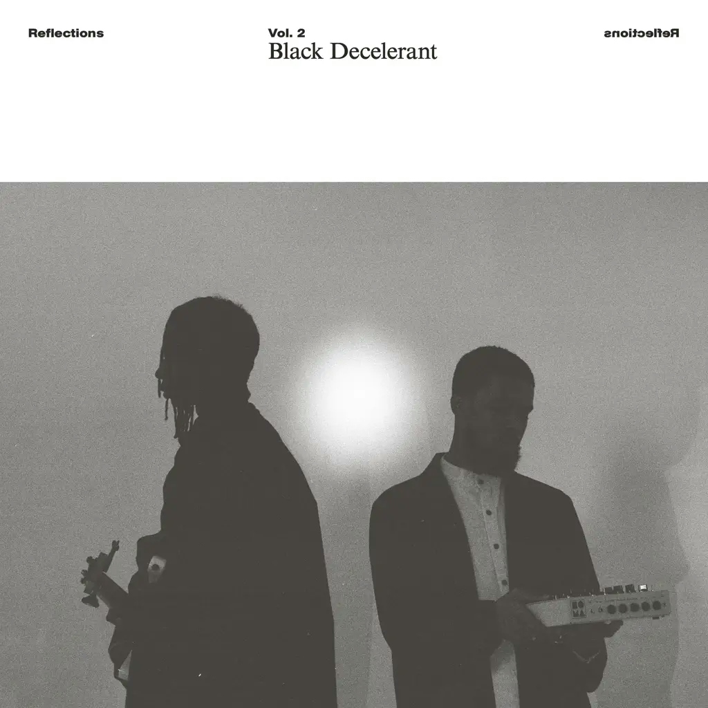 Album artwork for Reflections Vol. 2: Black Decelerant by Black Decelerant 
