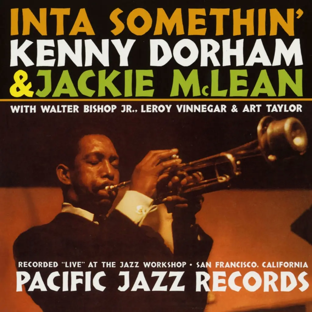 Album artwork for Inta Somethin' by Kenny Dorham, Jackie McLean