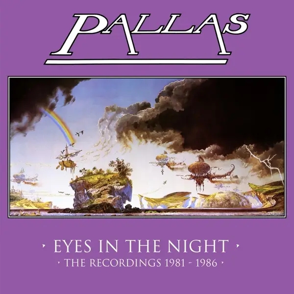 Album artwork for Eyes in the Night - The Recordings 1981-1986 by Pallas