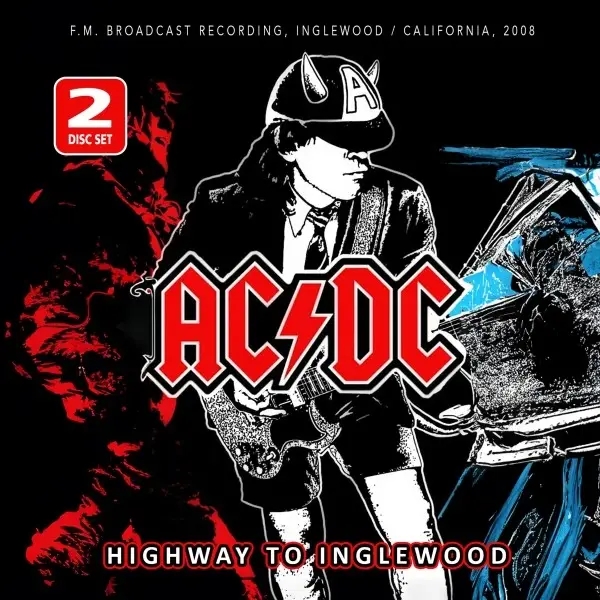 Album artwork for Highway To Inglewood  /  Radio Broadcast by AC/DC