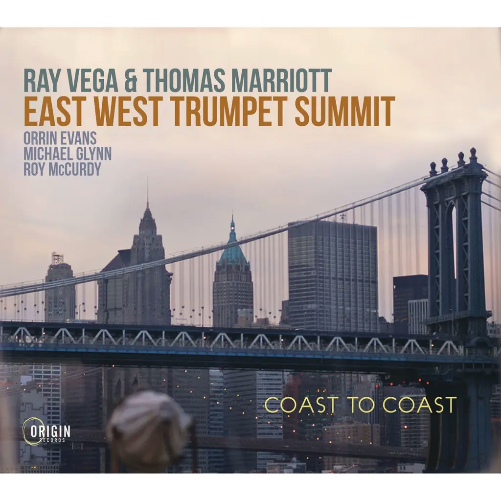 Album artwork for East West Trumpet Summit: Coast to Coast by Ray Vega