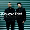 Album artwork for It Takes A Thief by Thievery Corporation