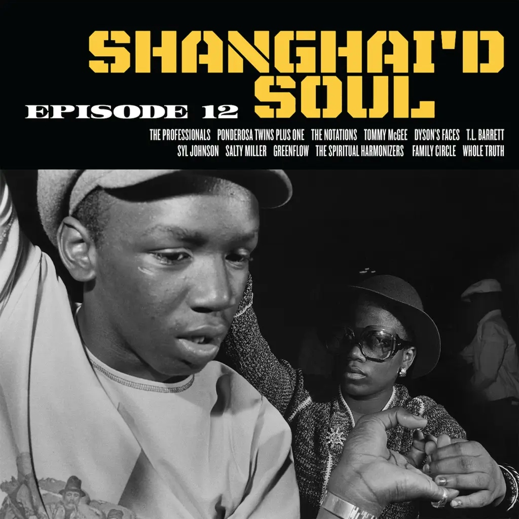 Album artwork for Shanghai'd Soul Episode 12 by Various Artists