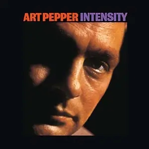 Album artwork for Intensity by Art Pepper