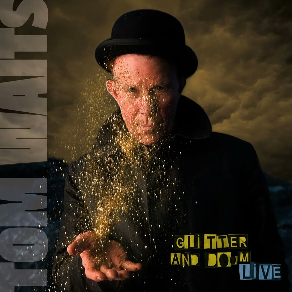 Album artwork for Glitter and Doom Live by Tom Waits