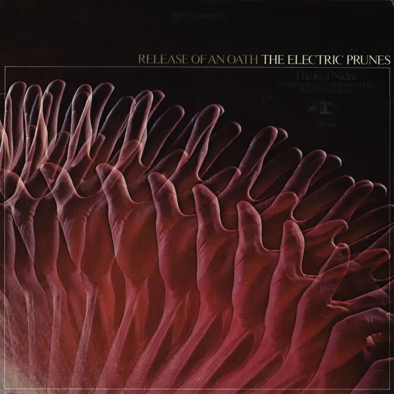 Album artwork for Release of an Oath by The Electric Prunes